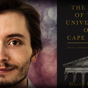#657 David Benatar - The Fall of the University of Cape Town: Africa’s Leading University in Decline