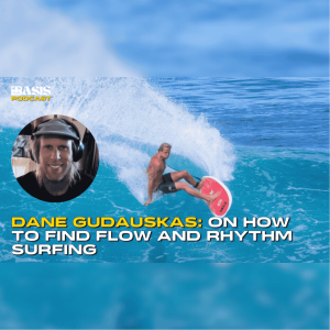 Dane Gudauskas: On how to find flow and rhythm surfing