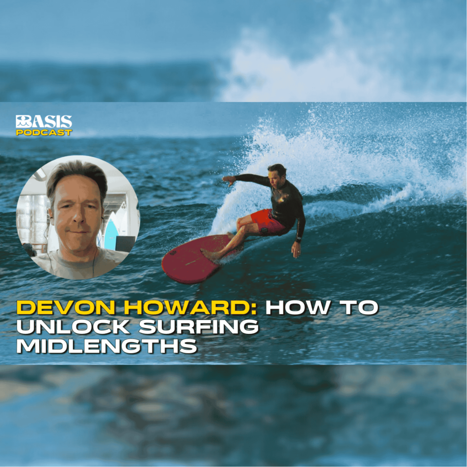 Basis Surf Podcast