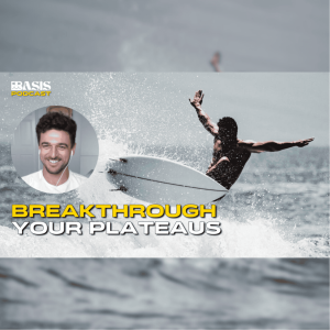 How to Break Through Your Plateaus with Former Pro Surfer Nakoa Decoite