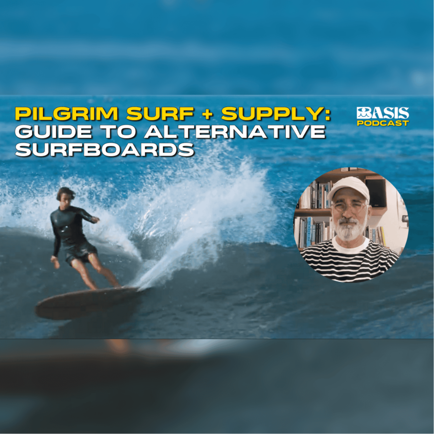 Basis Surf Podcast