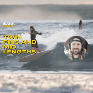 Twin fins and Midlengths with Ryan Lovelace