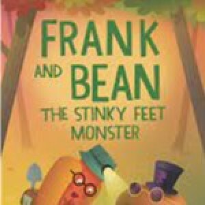 Frank and Bean: The Stinky Feet Monster