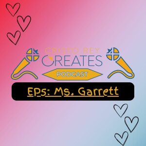 CRC Podcast Ep5: Ms. Kristin Garrett