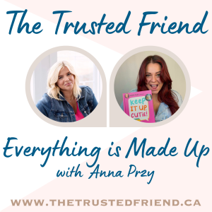 Everything is Made Up with Anna Przy