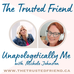 Unapologetically Me with Michelle Johnston