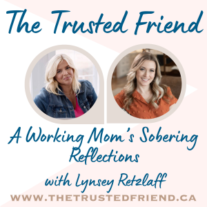 A Working Mom's Sobering Reflection with Lynsey Retzlaff
