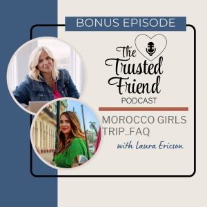 Morocco Girls Trip.. FAQ with Laura Ericson