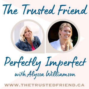 Perfectly Imperfect with Alyssa Williamson