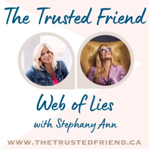 Web of Lies with Stephany Ann