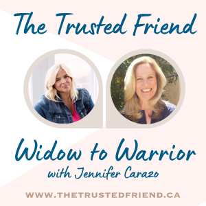 Widow to Warrior with Jennifer Carazo