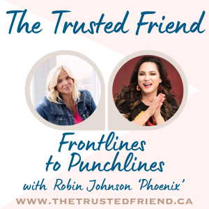 Frontlines to Punchlines with Robin Johnson 'Phoenix'