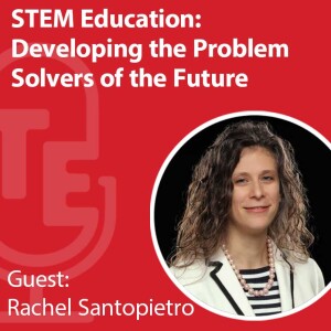 STEM Education: Developing the Problem Solvers of the Future