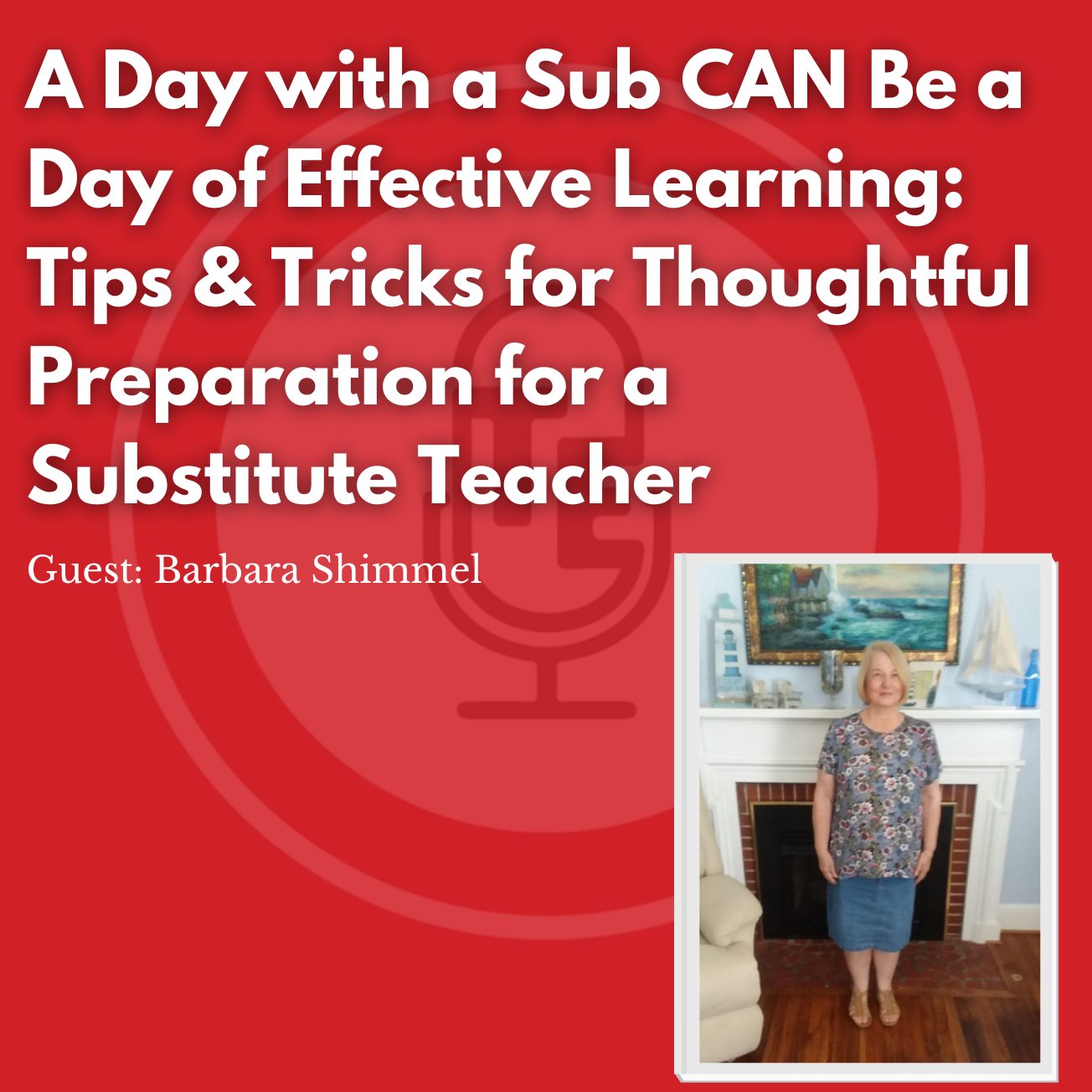 Teacher Edition Podcast