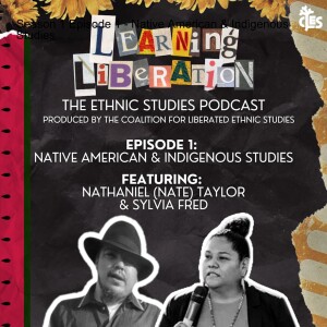 Season 1 Episode 1: Native American & Indigenous Studies