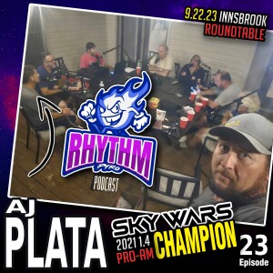 #23 Sky Wars 2023 Roundtable Rewind (AJ Plata, Crew, & Chad) - Sky Wars 1.4 Pro-AM Designer