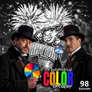 #98 - The Pyromusical COLOR Decoder