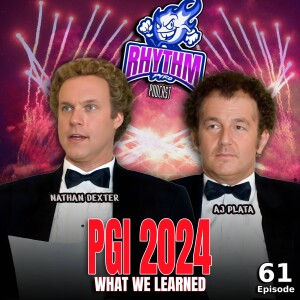 #61 - PGI 2024 What We Learned (w/Nathan Dexter & AJ Plata)