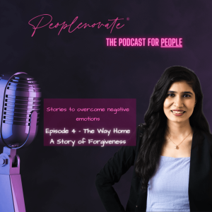 Episode 4 - The Way Home: A Story of Forgiveness