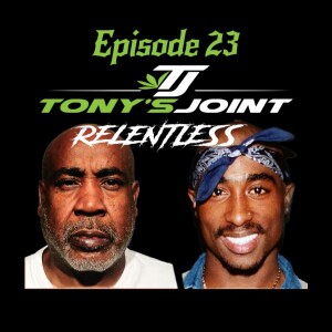 RELENTLESS EPISODE 23 ARREST MADE IN 27 YEAR OLD 2PAC CASE
