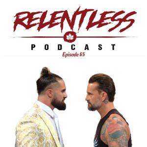 RELENTLESS EPISODE 65 GARAGE SESSIONS
