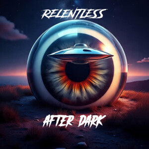 RELENTLESS AFTER DARK EPISODE 2 REMOTE VIEWING