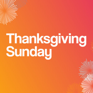 Thanksgiving Sunday