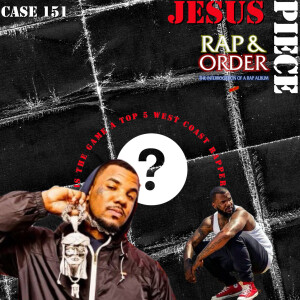Case 151: Jesus Piece