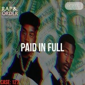 Case 127  Paid In Full