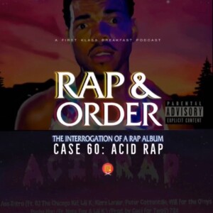 Case 060: Acid Rap