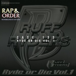 Case 133: Ryde Or Die Vol. 1