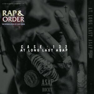 Case 132: AT.LONG.LAST.A$AP