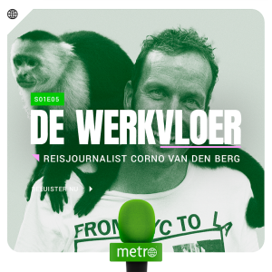 #5 - Reisjournalist Corno van den Berg: ’Je moet brutaal zijn voor dit werk’