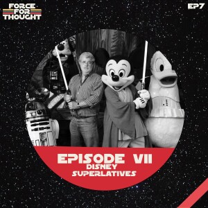 Episode 7 - BEST OF Disney Star Wars