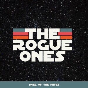 Duel of the Fates Script REVIEW - Rogue Ones