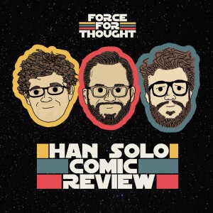 Han Solo Comic Review - Episode 34