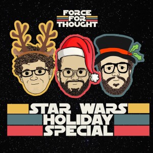 Star Wars Holiday Special REVIEW - Episode 35