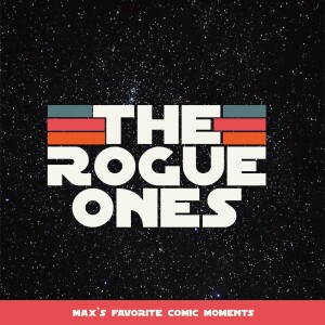 Top 10 Star Wars Comic Moments - Rogue Ones