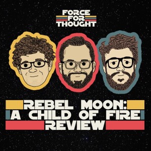 Rebel Moon REVIEW - Episode 38