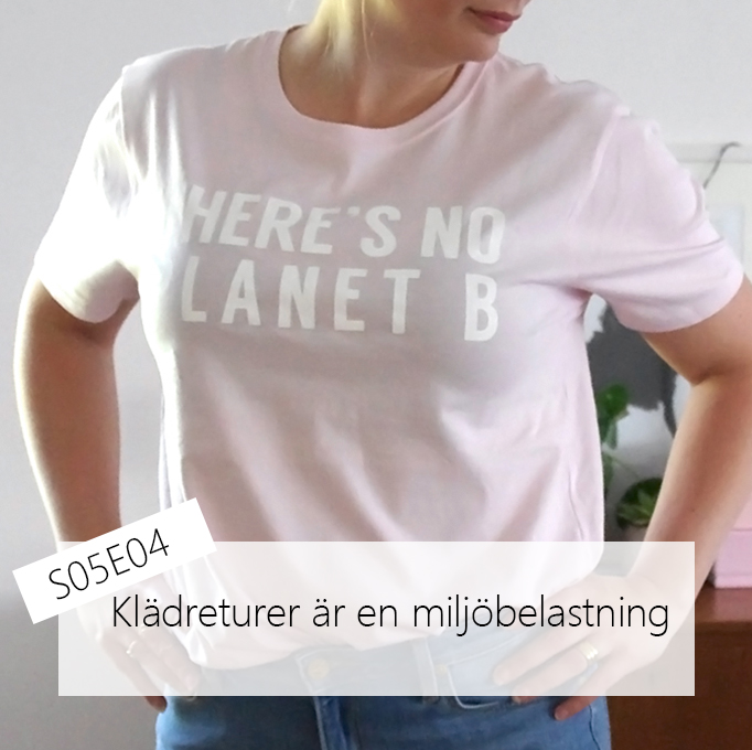 Klädreturer är en miljöbelastning
