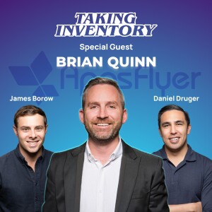 Why the app economy is booming w/ the President of AppsFlyer, Brian Quinn