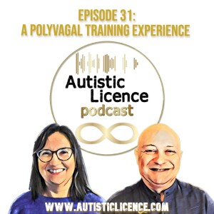 S1 E31: A Polyvagal Training Experience