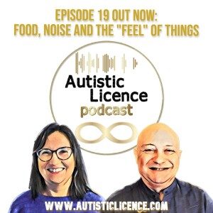 S1 E19: Food, noise and the "feel" of things