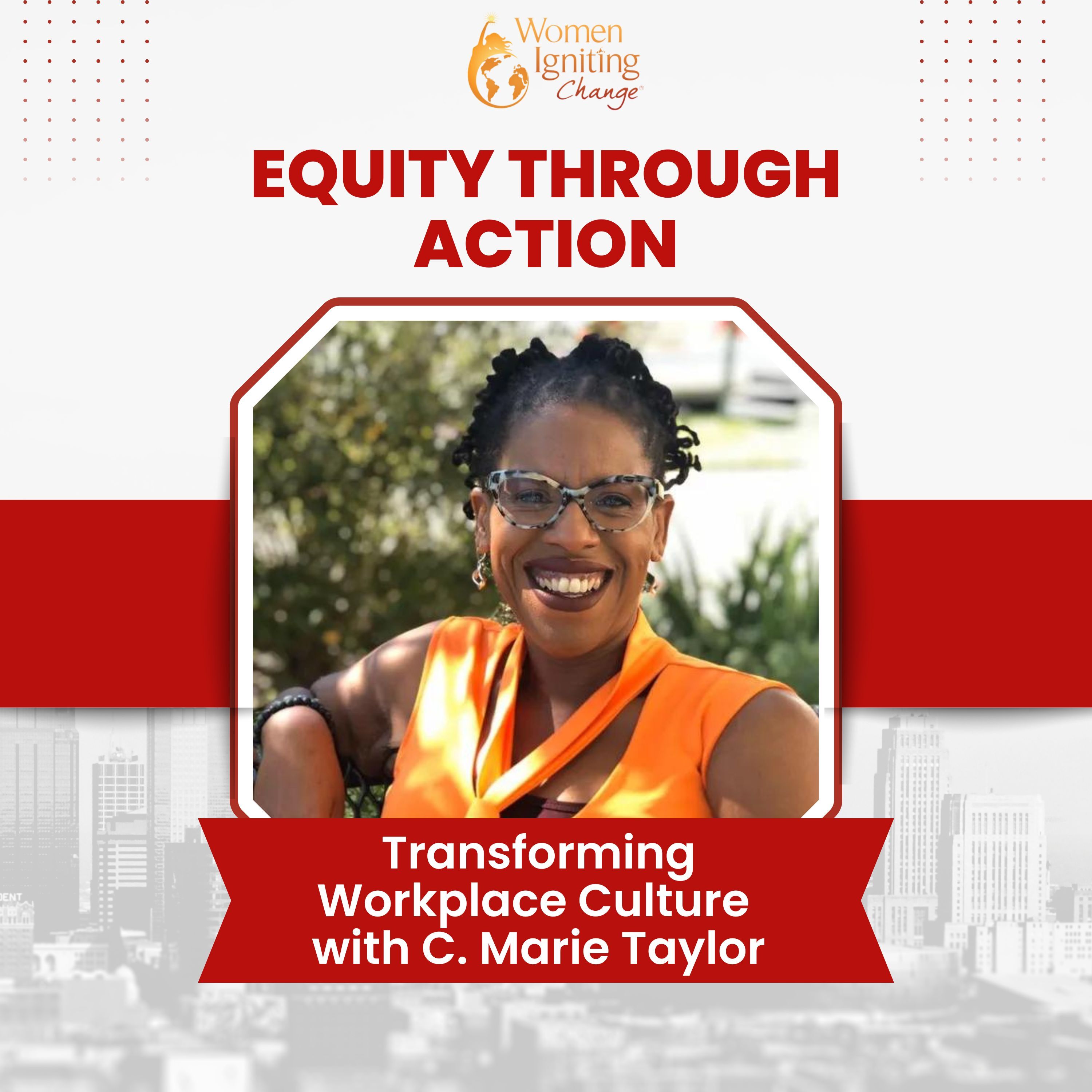 Women Igniting Change®