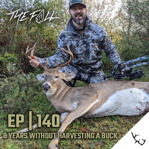 EP 140 | First Buck In 8 Years With Bryant Lyon