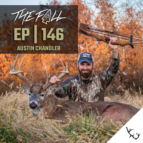 EP 146 | Austin Chandler Working Class Bowhunter