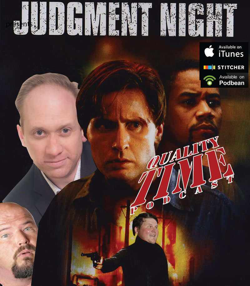 Quality Time - 95 - Judgment Night With Tom Myers