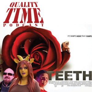 Quality Time - 187 - TEETH