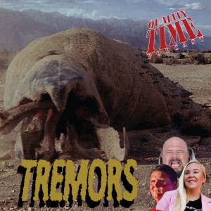 Quality Time - 254 - Tremors