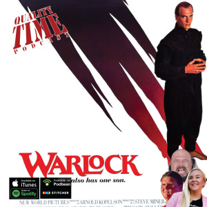 Quality Time - 283- Warlock